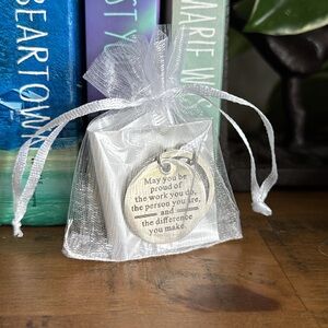 “May you be proud…” Inspirational Silver Keychain